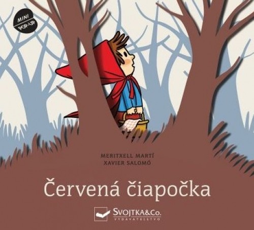 Červená čiapočka - Priestorová rozprávka - Martí Meritxell