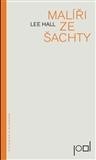 Malíři ze šachty - Lee Hall,Dominik Pavel