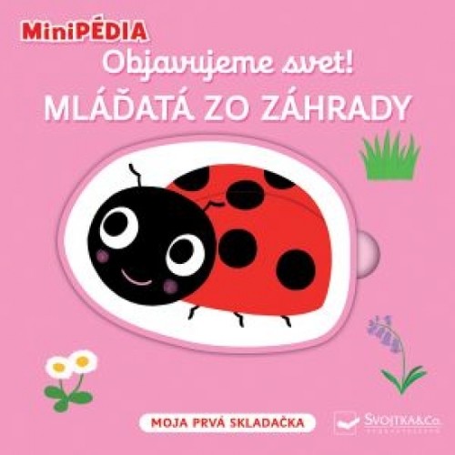 MiniPÉDIA Objavujeme svet! Mláďatá zo záhrady - Nathalie Choux