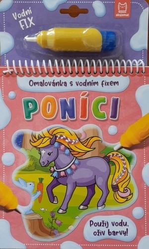 Omalovánka s vodním fixem: Poníci