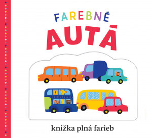 Farebné autá - Kolektív autorov