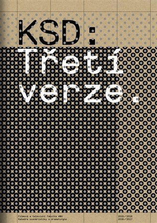KSD: Třetí verze - Kolektív autorov