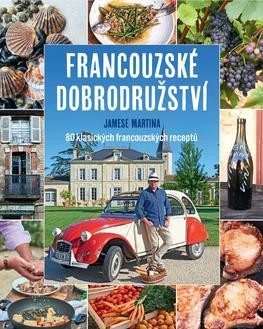 Francouzské dobrodružství Jamese Martina - Martin James,Dagmar Eisenmannová