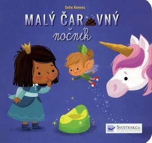 Malý čarovný nočník - Sofie Kenens