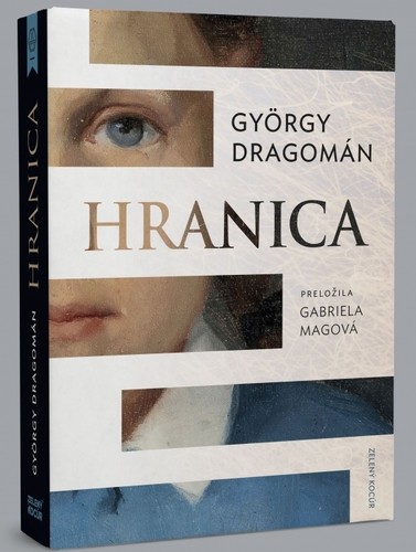 Hranica - György Dragomán