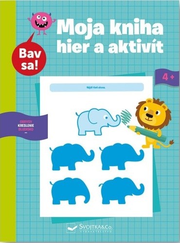 Moja kniha hier a aktivít 4+