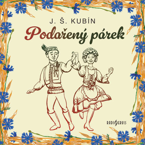 Podařený párek - Josef Štefan Kubín (mp3 audiokniha)