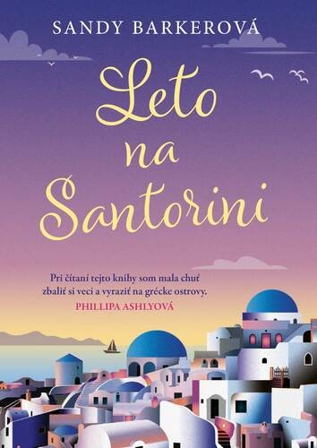 Leto na Santorini - Sandy Barker,Martina Antošová