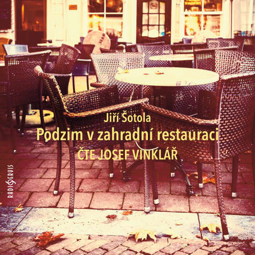 Podzim v zahradní restauraci - Jiří Šotola (mp3 audiokniha)