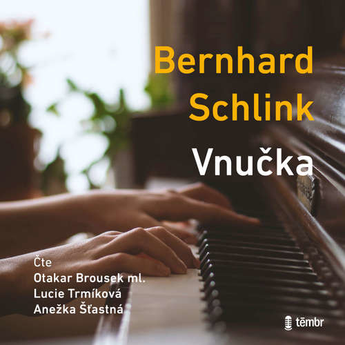 Vnučka - Bernhard Schlink (mp3 audiokniha)