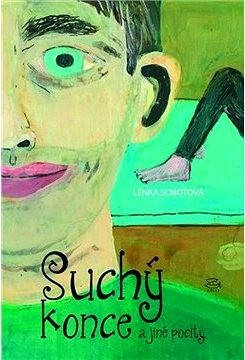 Suchý konce a jiné pocity