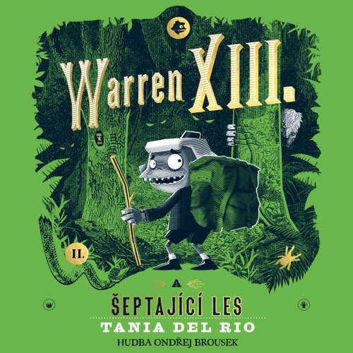 Warren XIII. a šeptající les - Tania del Rio (mp3 audiokniha)