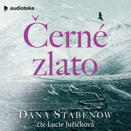 Černé zlato - Dana Stabenow (mp3 audiokniha)