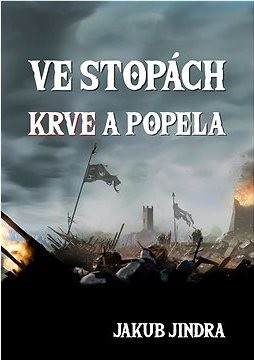 Ve stopách krve a popela