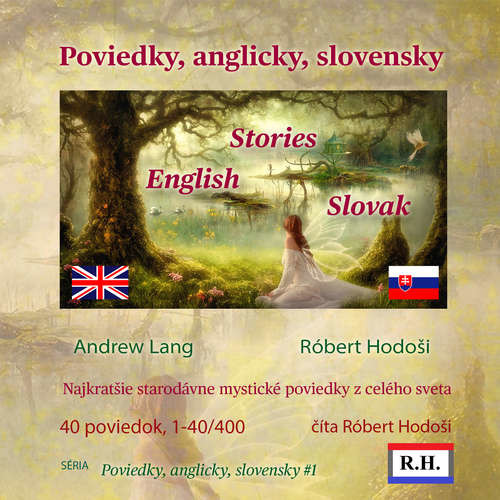 Poviedky, anglicky, slovensky - Róbert Hodoši (mp3 audiokniha)
