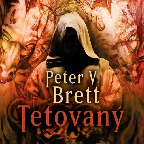Tetovaný - Peter V. Brett (mp3 audiokniha)