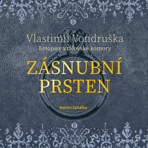 Zásnubní prsten - Vlastimil Vondruška (mp3 audiokniha)