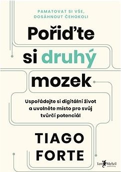 Pořiďte si druhý mozek