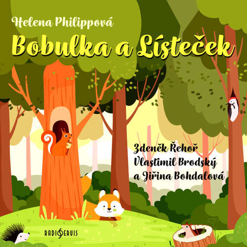 Bobulka a Lísteček - Helena Philippová, Alena Riegerová (mp3 audiokniha)