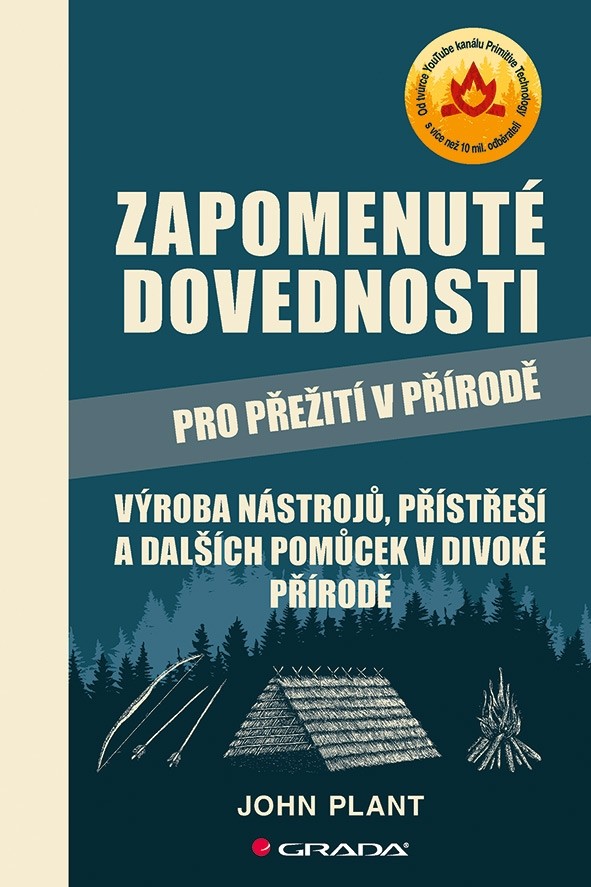 Zapomenuté dovednosti pro přežití v přírodě, Plant John