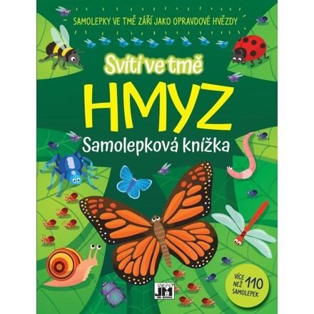 Jiri Models Svieti v tme/ Hmyz - Samolepková knižka