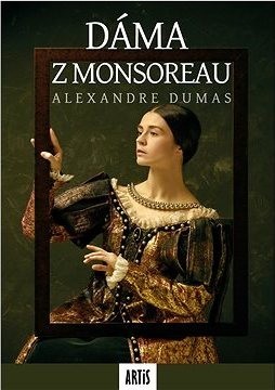 Dáma z Monsoreau 1+2