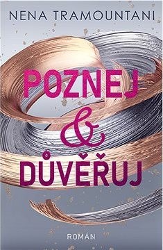 Poznej a důvěřuj