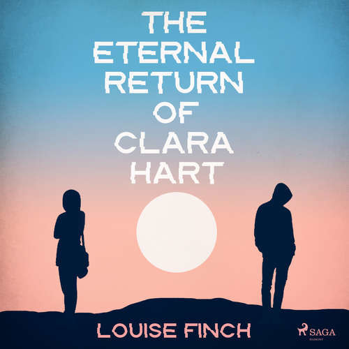 The Eternal Return of Clara Hart (EN) - Louise Finch (mp3 audiokniha)