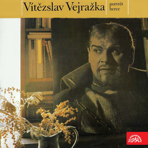 Vítězslav Vejražka - Potrét herce - Karel Čapek, Svatopluk Čech, Stanislav Kostka Neumann, Ladislav Stroupežnický, Michail Jurjevič Lermontov (mp3 audiokniha)