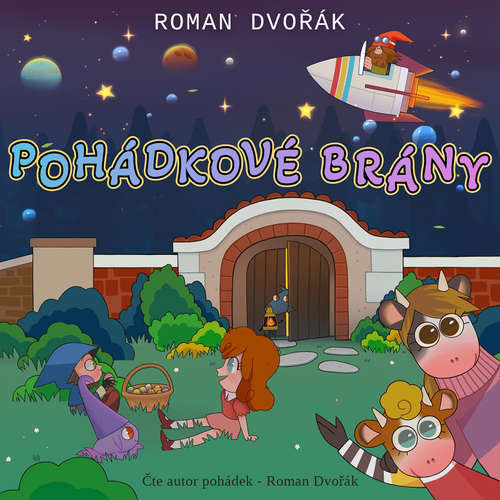 Pohádkové brány - Roman Dvořák (mp3 audiokniha)
