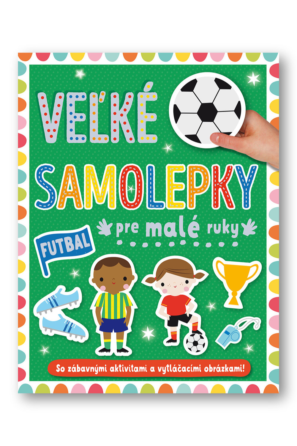 Velké samolepky pre malé ruky Futbal