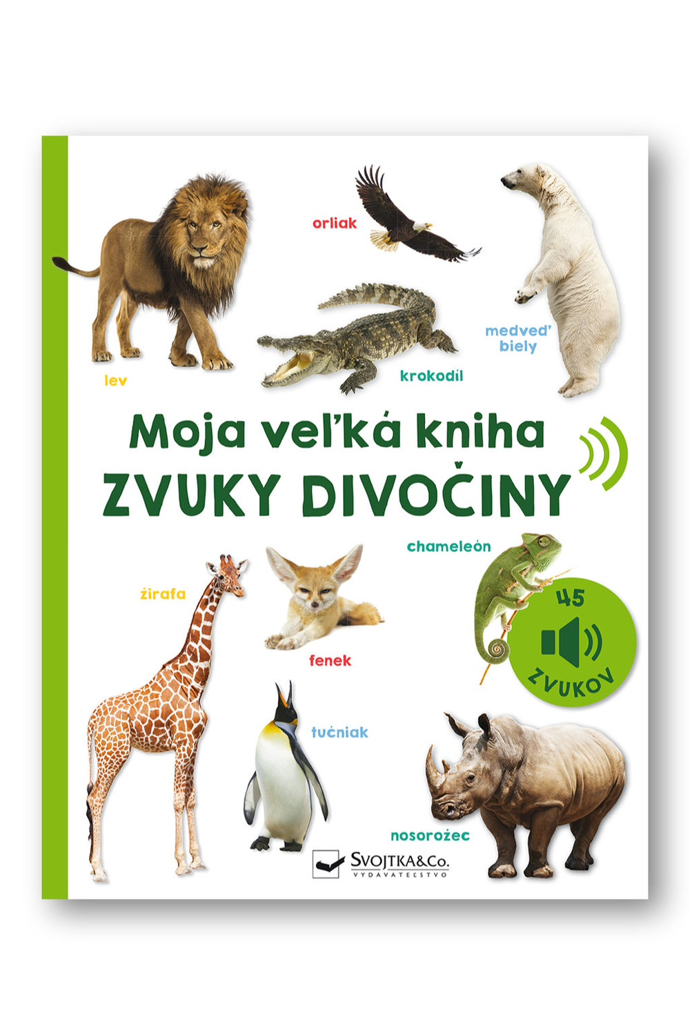 Moja veľká kniha Zvuky divočiny