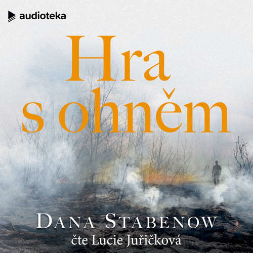 Hra s ohněm - Dana Stabenow (mp3 audiokniha)