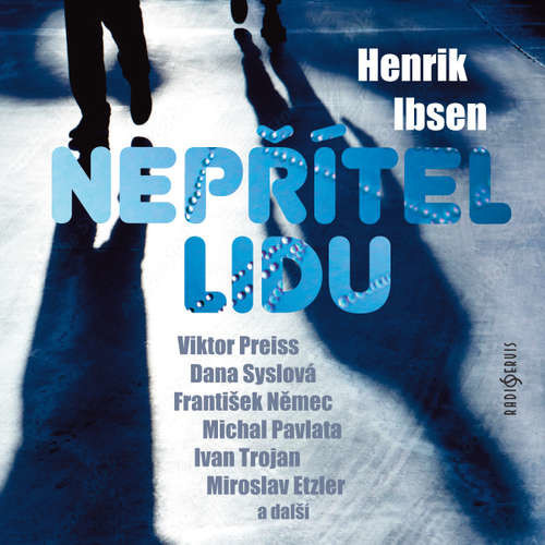 Nepřítel lidu - Henrik Ibsen (mp3 audiokniha)