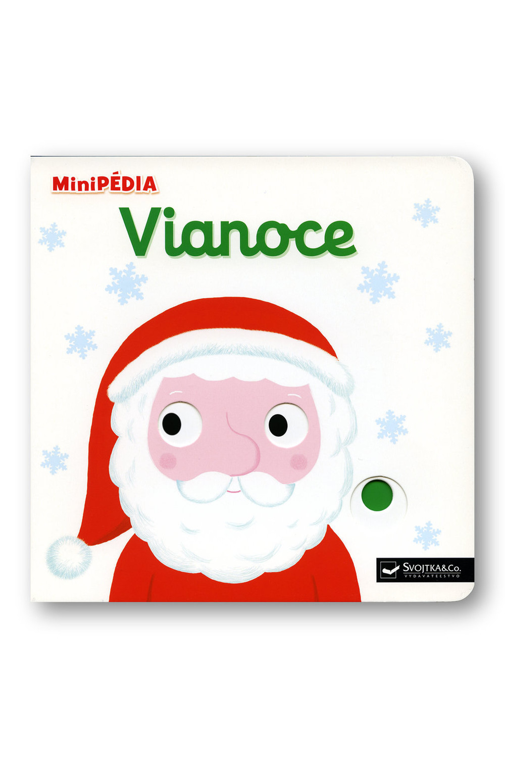 MiniPÉDIA Objavujeme svet! Vianoce  Nathalie Choux