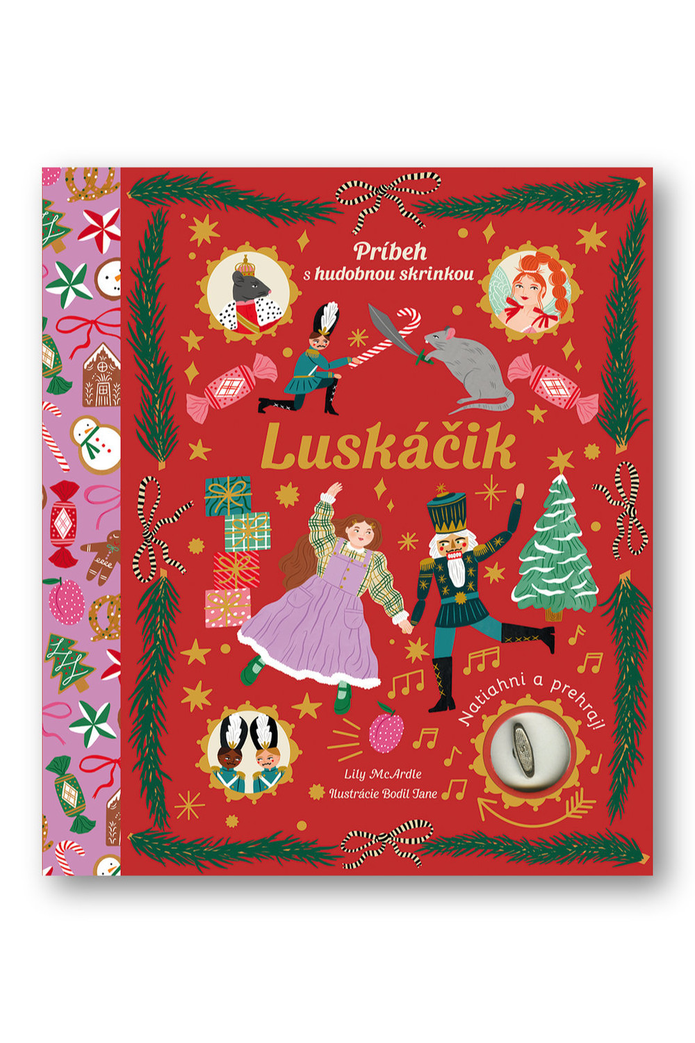 Luskáčik  LIly McArdle, Bodil Jane