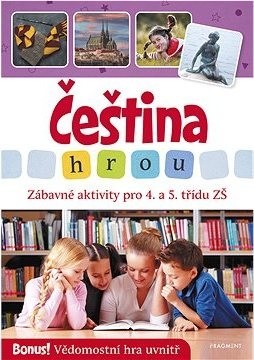 Čeština hrou - zábavné aktivity pro 4. a 5. třídu ZŠ