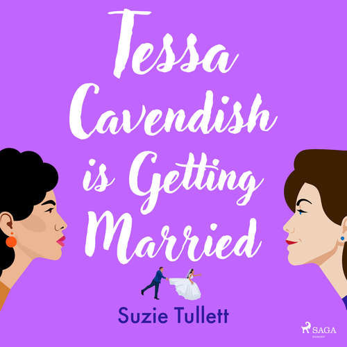 Tessa Cavendish is Getting Married (EN) - Suzie Tullett (mp3 audiokniha)