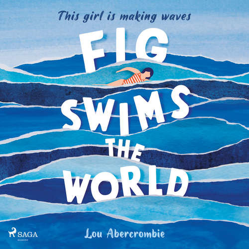 Fig Swims the World (EN) - Lou Abercrombie (mp3 audiokniha)