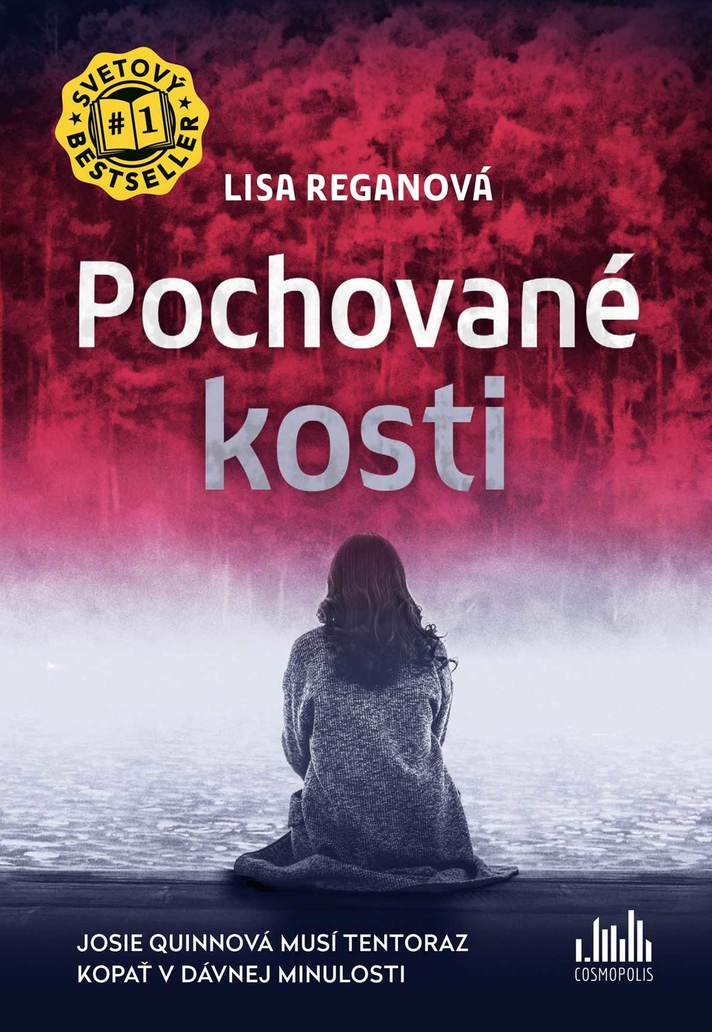 Pochované kosti (Josie Quinnová 5) - Lisa Regan,Katarína Kvoriaková