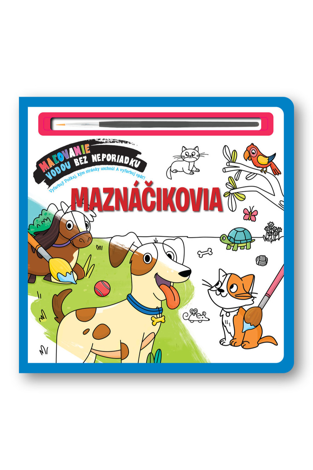Maľovanie vodou bez neporiadku Maznáčikovia