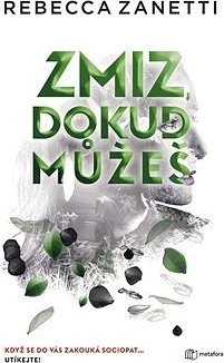 Zmiz, dokud můžeš
