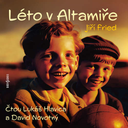 Léto v Altamiře - Jiří Fried (mp3 audiokniha)