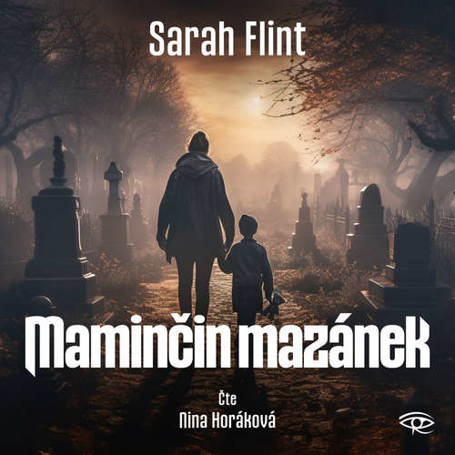 Maminčin mazánek - Sarah Flint (mp3 audiokniha)