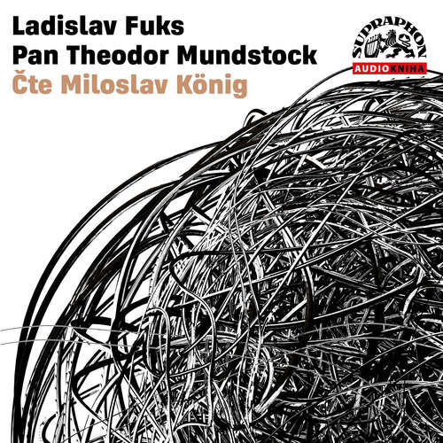 Pan Theodor Mundstock - Ladislav Fuks (mp3 audiokniha)