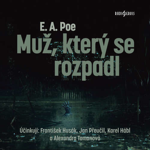 Muž, který se rozpadl - Edgar Allan Poe (mp3 audiokniha)