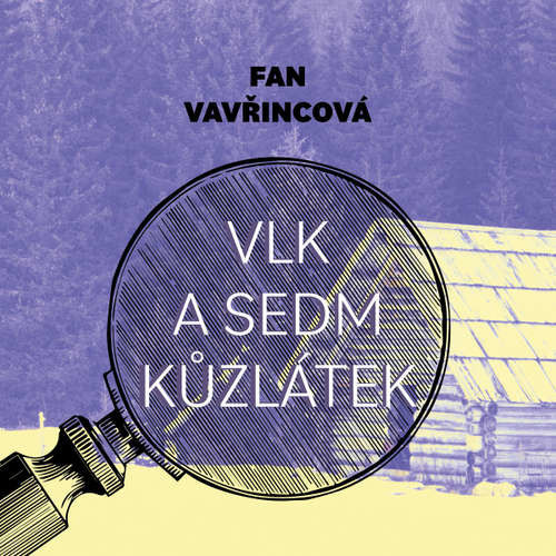 Vlk a sedm kůzlátek - Fan Vavřincová (mp3 audiokniha)