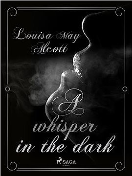 A Whisper in the Dark