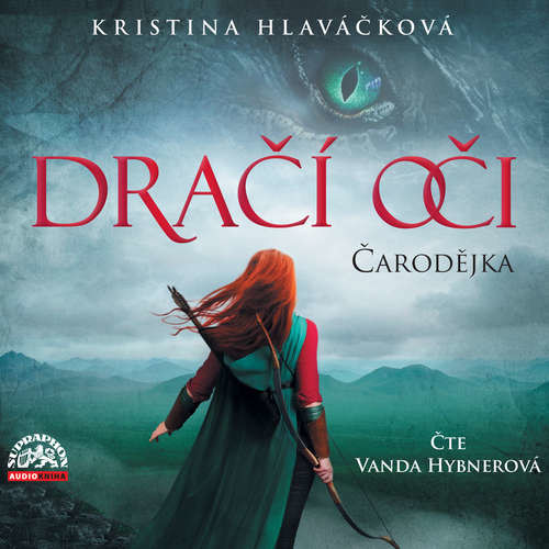 Dračí oči - Čarodějka - Kristina Hlaváčková (mp3 audiokniha)