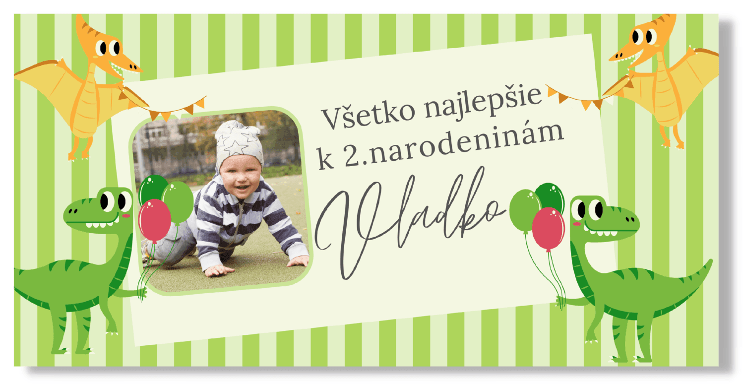 Personal Narodeninový banner s fotkou - Dinosaury Rozmer banner: 130 x 65 cm